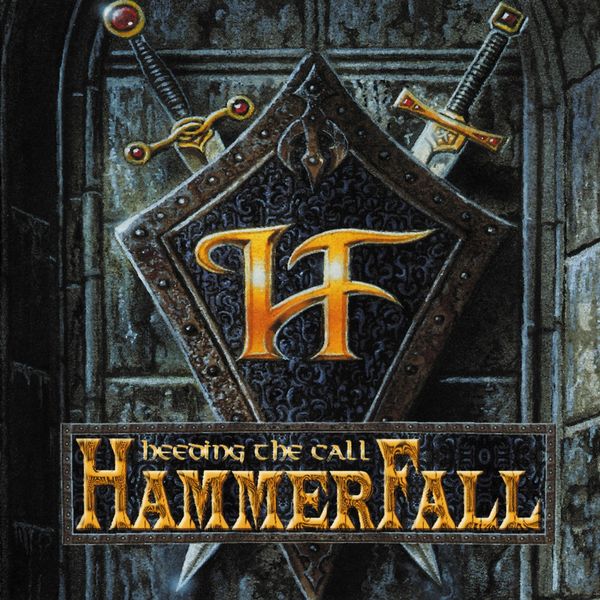 Hammerfall|Heeding the Call Hammerfall|Heeding the Call