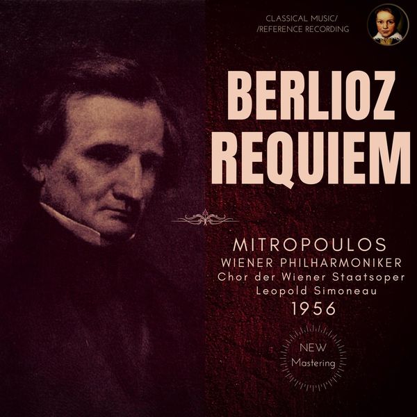 Dimitri Mitropoulos|Berlioz: Requiem - Grande Messe des Morts Op.5 (Remastered)