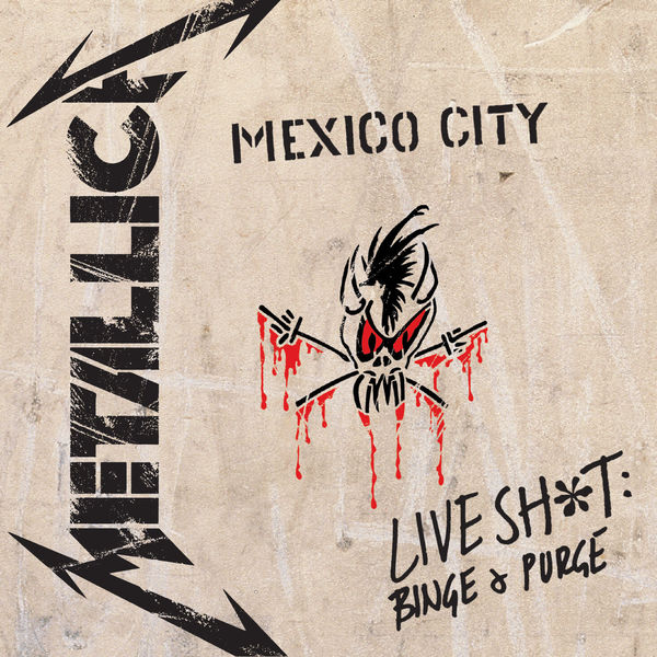 Metallica|Live S**t: Binge & Purge (Live in Mexico City)