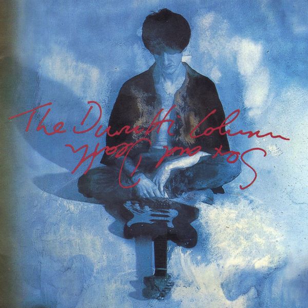 The Durutti Column - Sex and Death The Durutti Column - Sex and Death