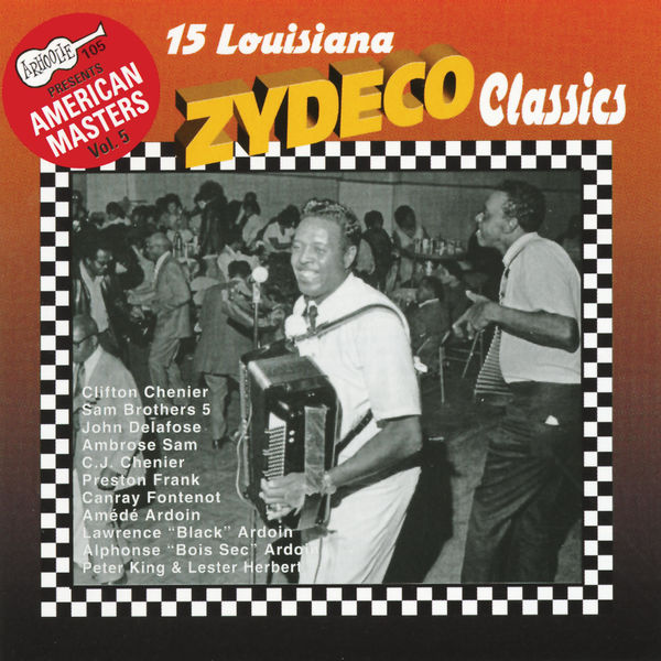 15 Louisiana Zydeco Classics, Various Artists Qobuz