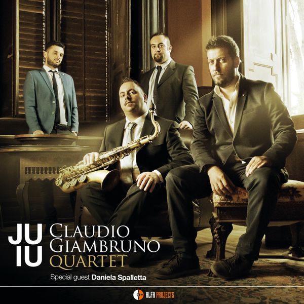 Claudio Giambruno Quartet - Juiu (feat. Giovanni Conte, Giovanni Villafranca, Paolo Vicari) Claudio Giambruno Quartet - Juiu (feat. Giovanni Conte, Giovanni Villafranca, Paolo Vicari)
