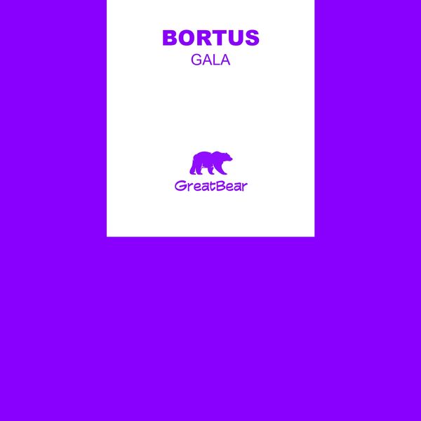 Bortus - Gala Bortus - Gala