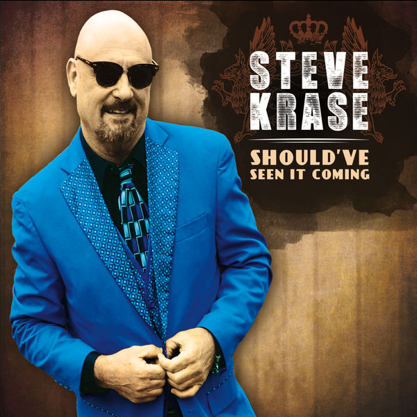 Steve Krase|Should've Seen It Coming