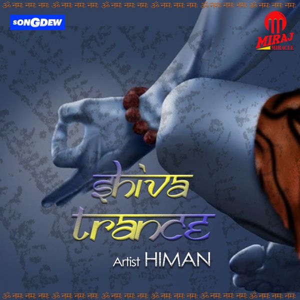 Himan|Shiva Trance Himan|Shiva Trance