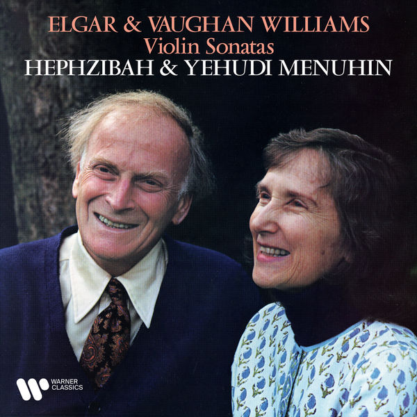 Yehudi Menuhin|Elgar & Vaughan Williams: Violin Sonatas Yehudi Menuhin|Elgar & Vaughan Williams: Violin Sonatas