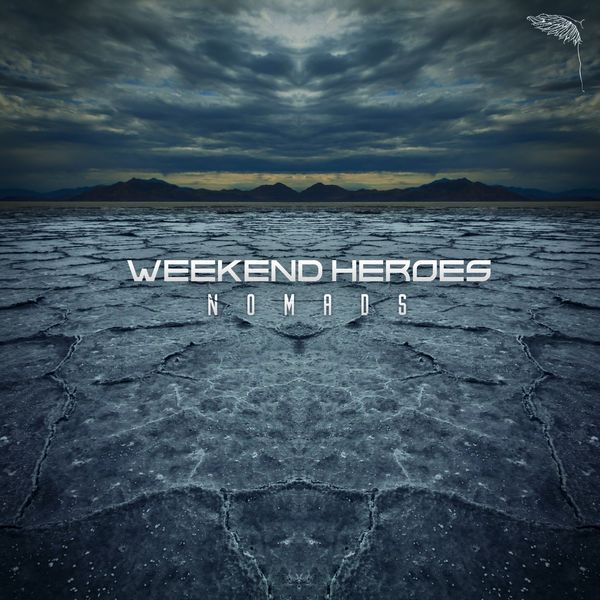 Weekend Heroes - Nomads Weekend Heroes - Nomads