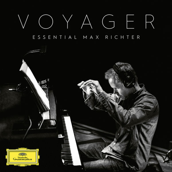 Max Richter|Voyager - Essential Max Richter Max Richter|Voyager - Essential Max Richter