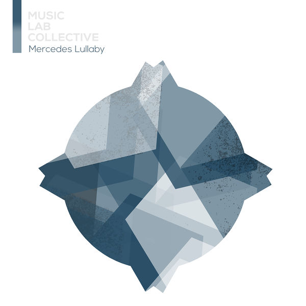 Music Lab Collective - Mercedes Lullaby (arr. piano) Music Lab Collective - Mercedes Lullaby (arr. piano)