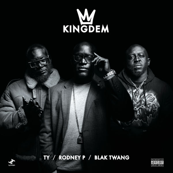 KingDem - The Kingdem (feat. Rodney P, Blak Twang, Ty) KingDem - The Kingdem (feat. Rodney P, Blak Twang, Ty)