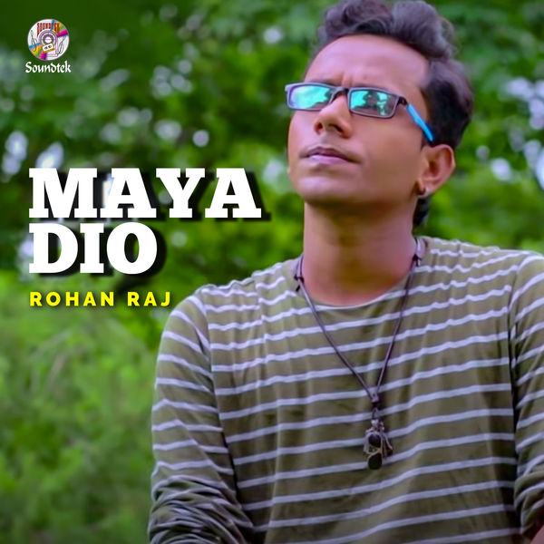 Rohan Raj|Maya Dio Rohan Raj|Maya Dio