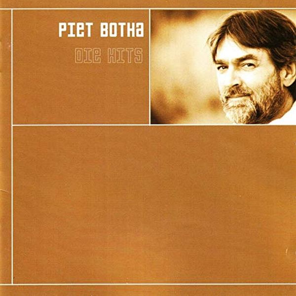 Piet Botha|Die Hits Piet Botha|Die Hits