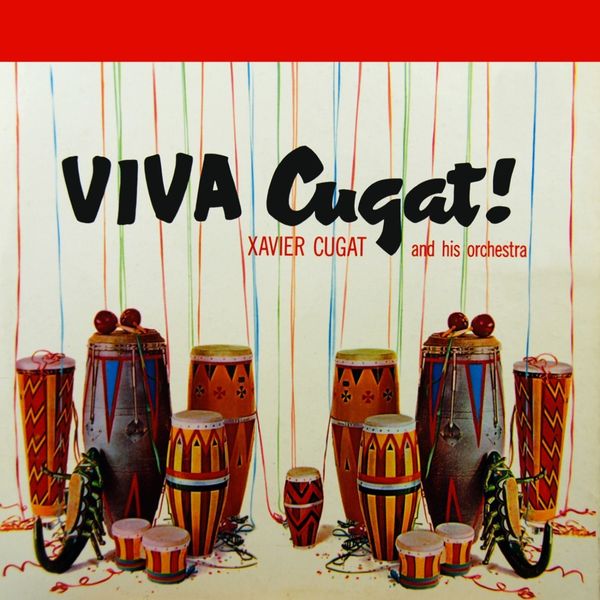 Xavier Cugat - Viva Cugat Xavier Cugat - Viva Cugat