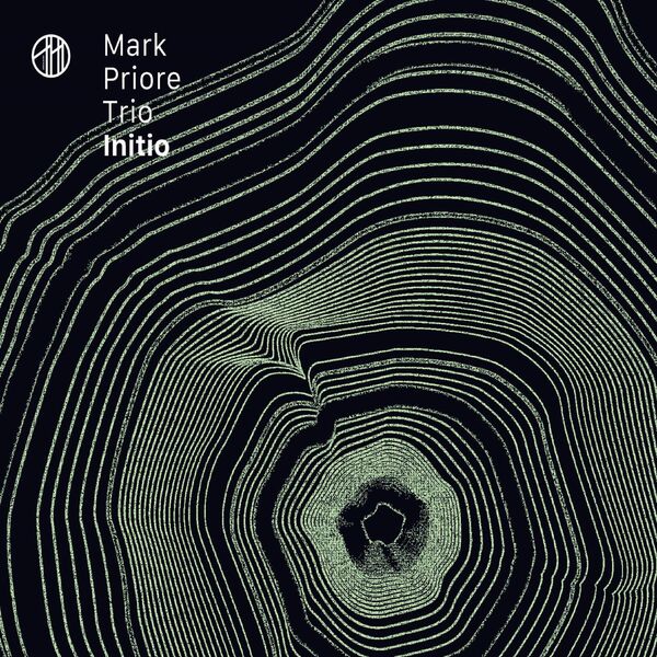 Mark Priore Trio|Initio