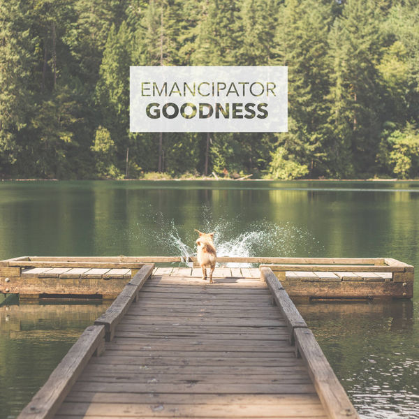 Emancipator - Goodness Emancipator - Goodness