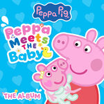 Peppa Pig Peppa Meets The Baby: The Album