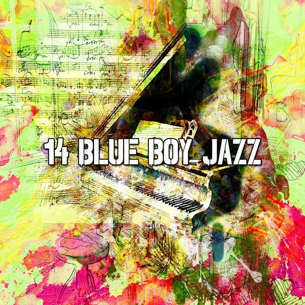 PianoDreams|14 Blue Boy Jazz