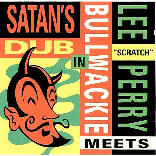 Lee "Scratch" Perry|Satan's Dub Lee "Scratch" Perry|Satan's Dub