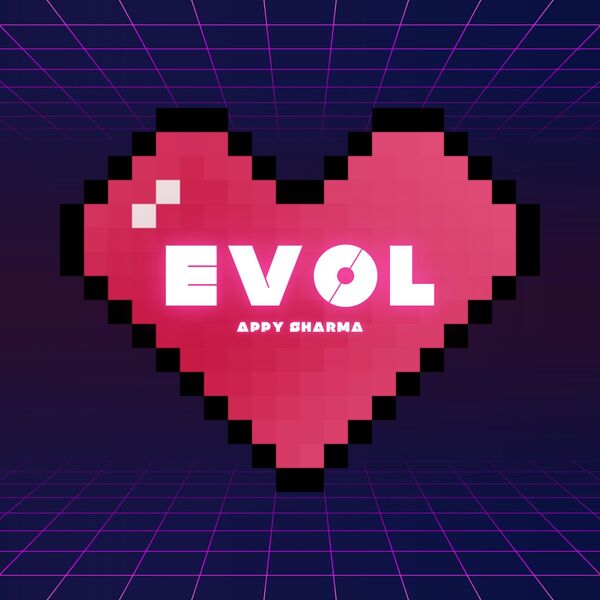 Appy Sharma|EV0L