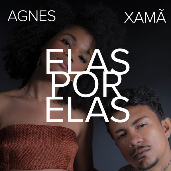 Agnes Nunes - Elas Por Elas Agnes Nunes - Elas Por Elas