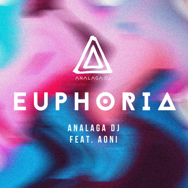 ANALAGA - Euphoria ANALAGA - Euphoria