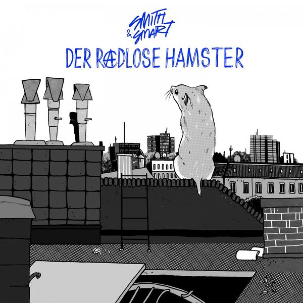 Smith & Smart|Der radlose Hamster