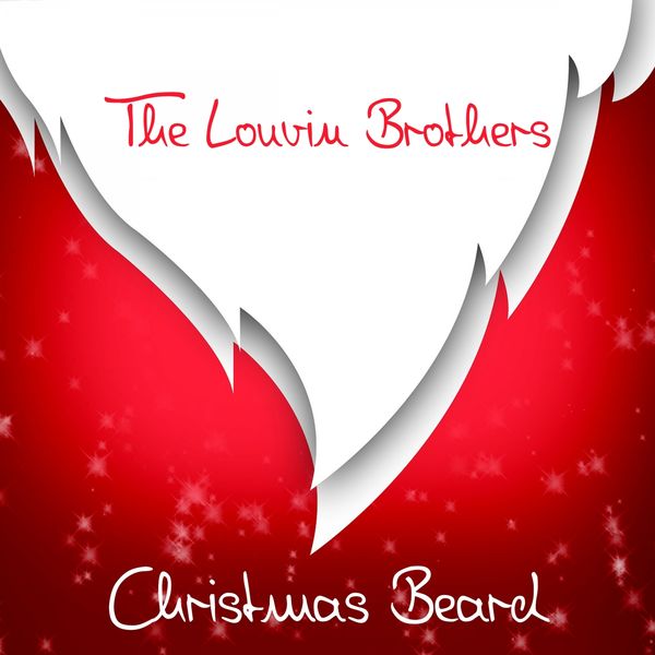 The Louvin Brothers - Christmas Beard The Louvin Brothers - Christmas Beard