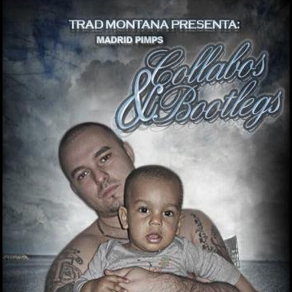 Bootlegs And Collabos, Trad Montana - Qobuz