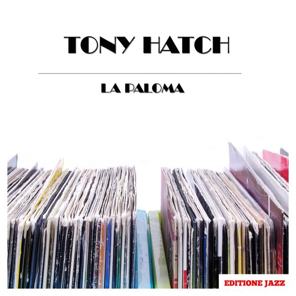 Tony Hatch - La Paloma Tony Hatch - La Paloma