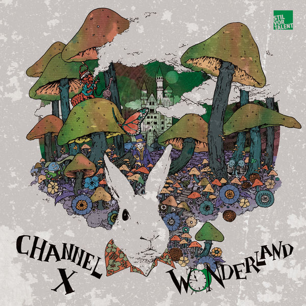 Channel X|Wonderland Remixed Channel X|Wonderland Remixed