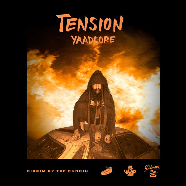 Yaadcore - Tension Yaadcore - Tension