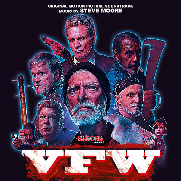 Steve Moore - VFW (Original Motion Picture Soundtrack) Steve Moore - VFW (Original Motion Picture Soundtrack)
