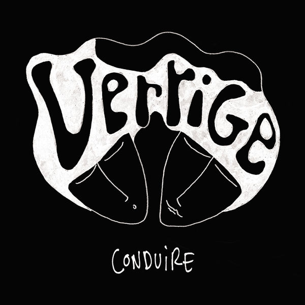 Vertige - Conduire Vertige - Conduire