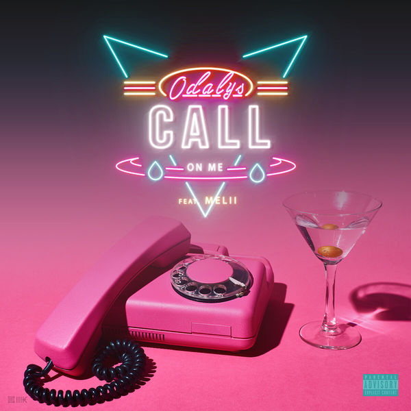 Odalys|Call On Me (feat. Melii) Odalys|Call On Me (feat. Melii)