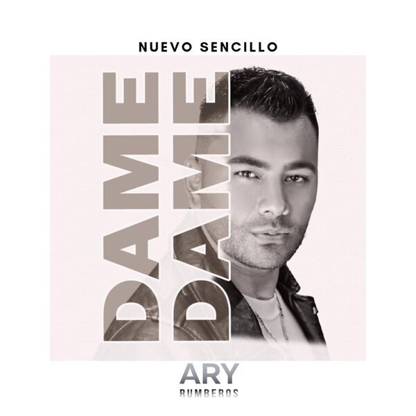 ARY RUMBEROS|DAME DAME ARY RUMBEROS|DAME DAME