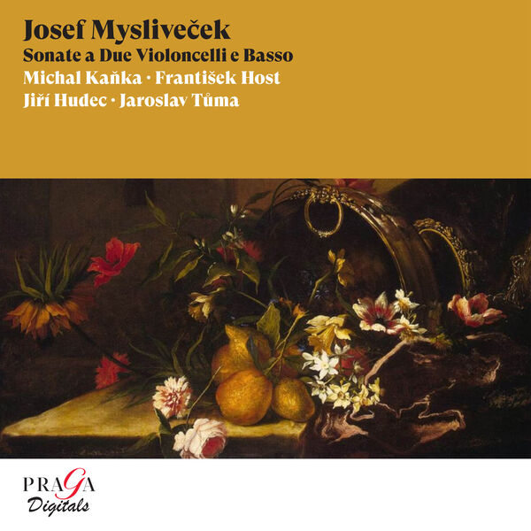 Michal Kaňka|Josef Mysliveček: Sonate a Due Violoncelli e Basso Michal Kaňka|Josef Mysliveček: Sonate a Due Violoncelli e Basso