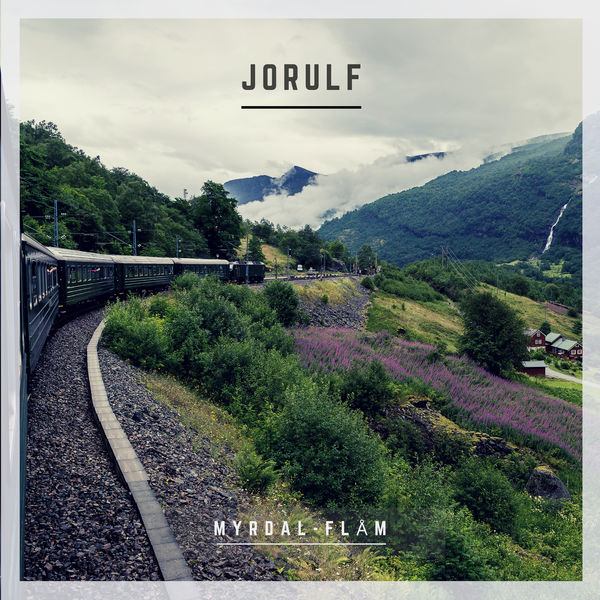 Jorulf - Myrdal-Flam Jorulf - Myrdal-Flam
