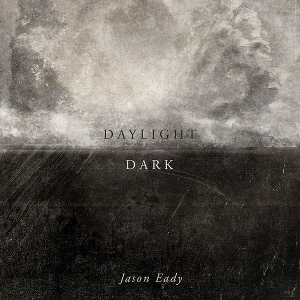 Jason Eady|Daylight & Dark