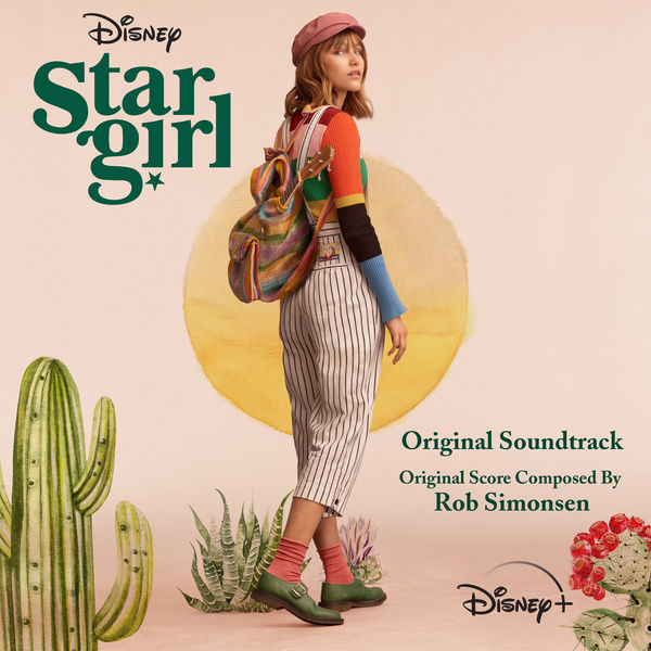 Rob Simonsen - Stargirl Rob Simonsen - Stargirl
