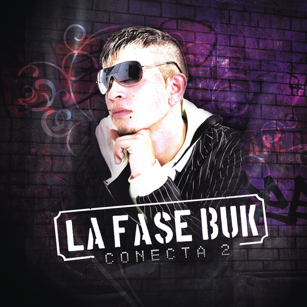 La Fase Buk - Conecta 2 La Fase Buk - Conecta 2