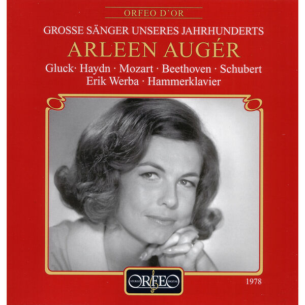 Arleen Auger|Gluck, Haydn, Mozart, Beethoven & Schubert: Lieder