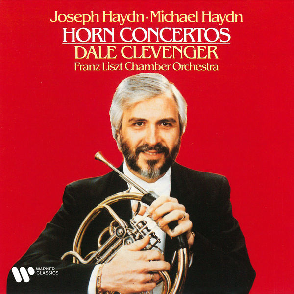 Dale Clevenger|Haydn, J & M: Horn Concertos