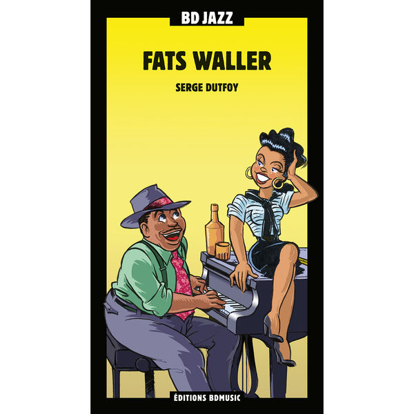 ファッツ・ウォーラー|BD Music Presents Fats Waller