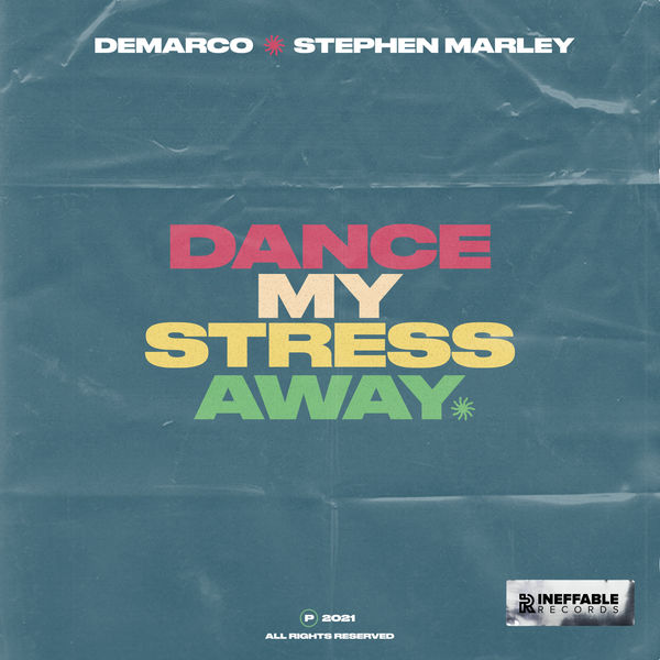DeMarco|Dance My Stress Away DeMarco|Dance My Stress Away