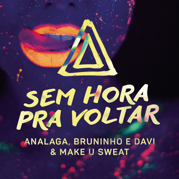 ANALAGA - Sem Hora pra Voltar ANALAGA - Sem Hora pra Voltar