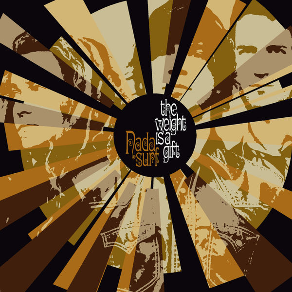 Nada Surf - The Weight Is a Gift Nada Surf - The Weight Is a Gift