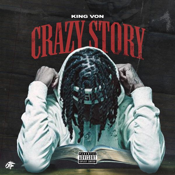 King Von|Crazy Story