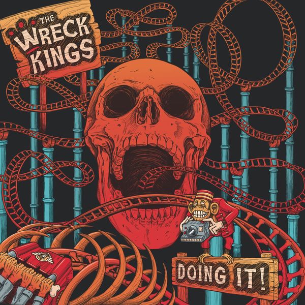 The Wreck Kings|Doing It!