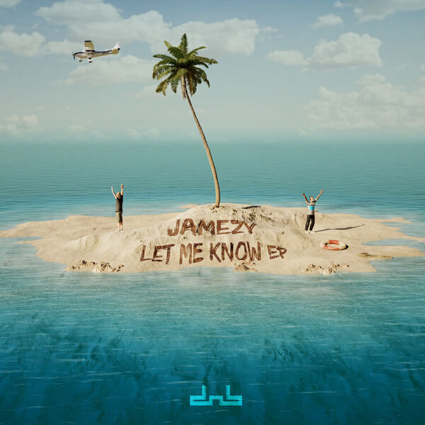Jamezy|Let Me Know EP Jamezy|Let Me Know EP
