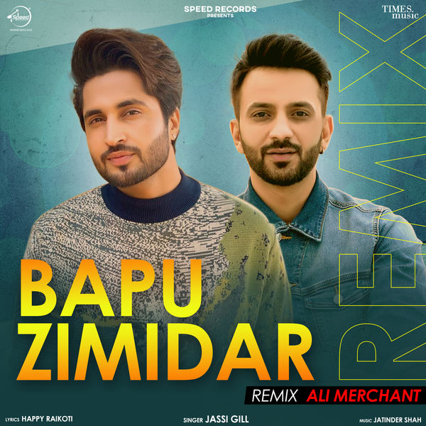 Bapu Zimidar (Ali Merchant Remix), Jassi Gill Qobuz